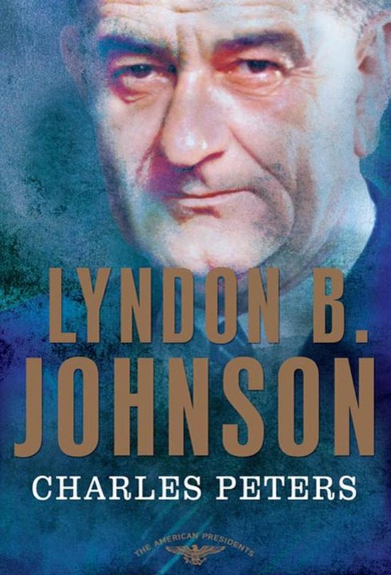 The American Presidents - Lyndon B. Johnson - cover
