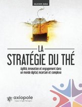 La Stratégie Du Thé