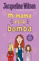 Mi mama es la bomba / My Mom Is the Bomb