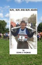 Run, run and run again