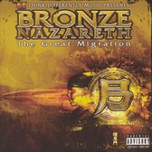 Bronze Nazareth: The Great Migration