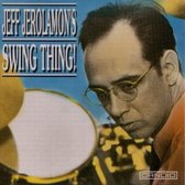 Jeff Jerolamon's Swing Thing!