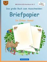 Brockhausen Bastelbuch Band 5 - Das Gro e Buch Zum Ausschneiden