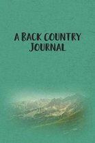 A Back Country Journal