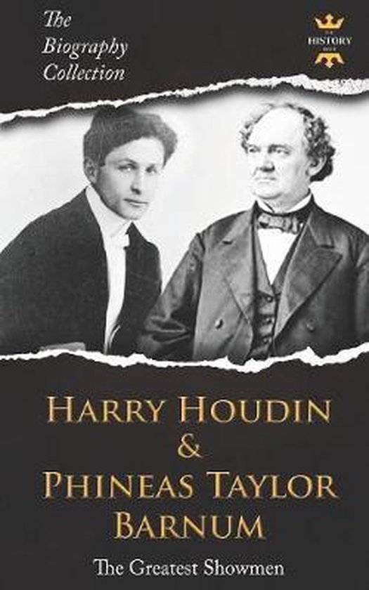 The Biography Collection- Harry Houdini & Phineas Taylor Bar ... - cover