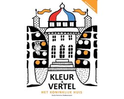 Omslag van Kleurboek voor mensen met dementie: Kleur&vertel het Koninklijk Huis