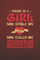There Is A Girl She Stole My Heart She Calls Me Grandfather