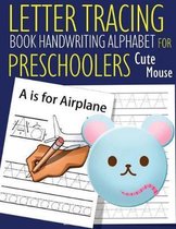 Letter Tracing Book Handwriting Alphabet for Preschoolers Cute Mouse