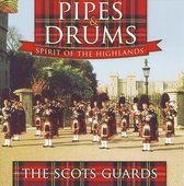 Pipes and Drums: Spirit of the Highlands