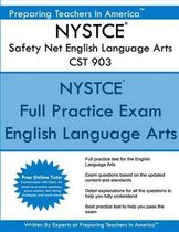 Nystce Safety Net English Language Arts Cst 903