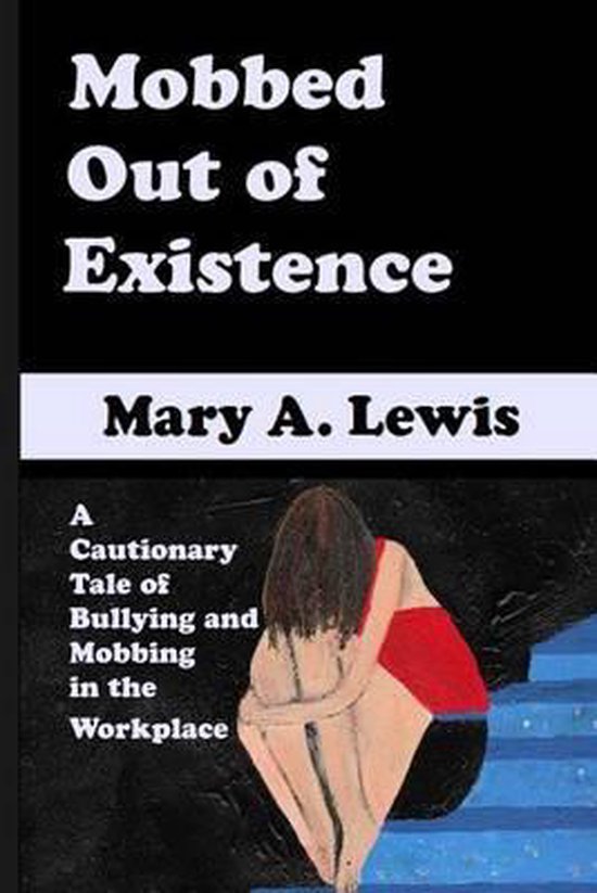 Mobbed Out Of Existence - cover