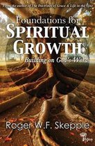 Foundations for Spiritual Growth