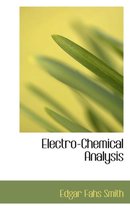 Electro-Chemical Analysis