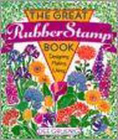 The Great Rubber Stamp Book
