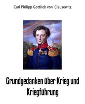 Grundgedanken über Krieg und Kriegführung