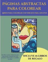 Libros para colorear con dibujos para adultos (Paginas abstractas para colorear)