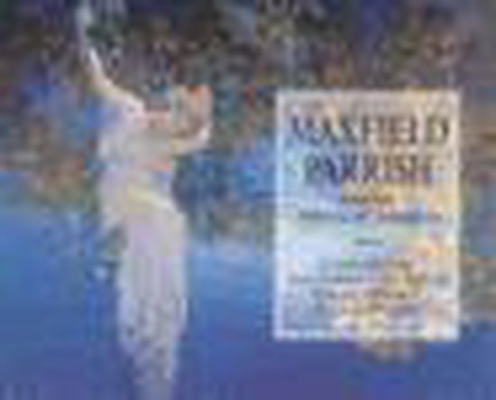Maxfield Parrish And The American Imagists