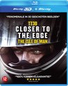 TT Closer To The Edge: The Isle Of Man (3D+2D Blu-ray)