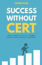 Success Without Cert