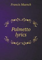 Palmetto lyrics