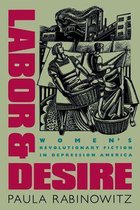 Gender and American Culture - Labor and Desire