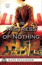 The Mistress of Nothing