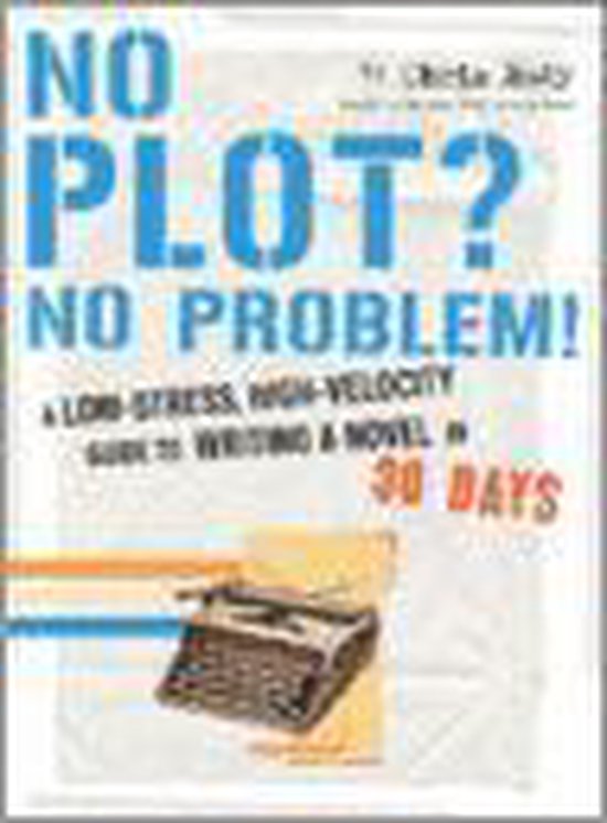 No Plot? No Problem! - cover