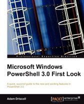 Microsoft Windows PowerShell 3.0 First Look