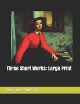 Three Short Works