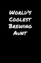 World's Coolest Brewing Aunt