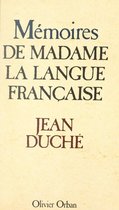 Mémoires de Madame la Langue française
