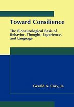 Toward Consilience