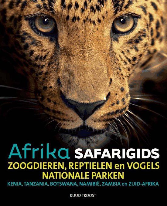 Safari reisgids Afrika, als u weten wil welk dier er voor uw ... - cover