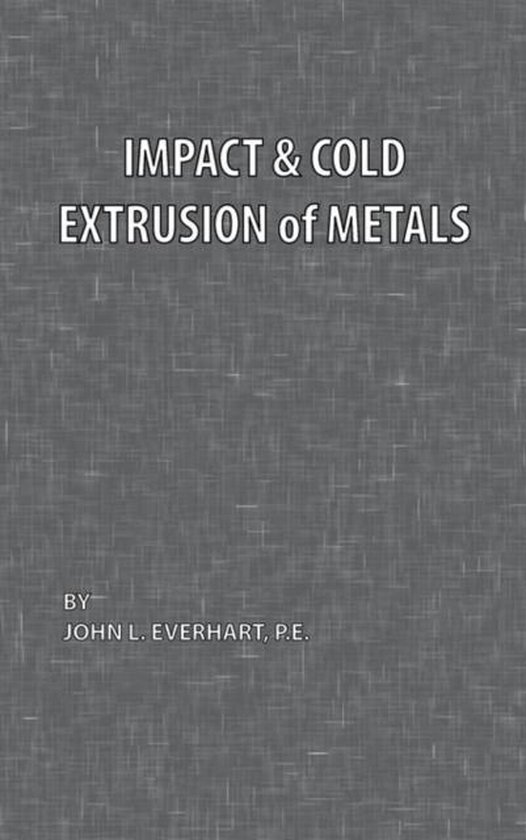 Impact and Cold Extrusion of Metals - cover