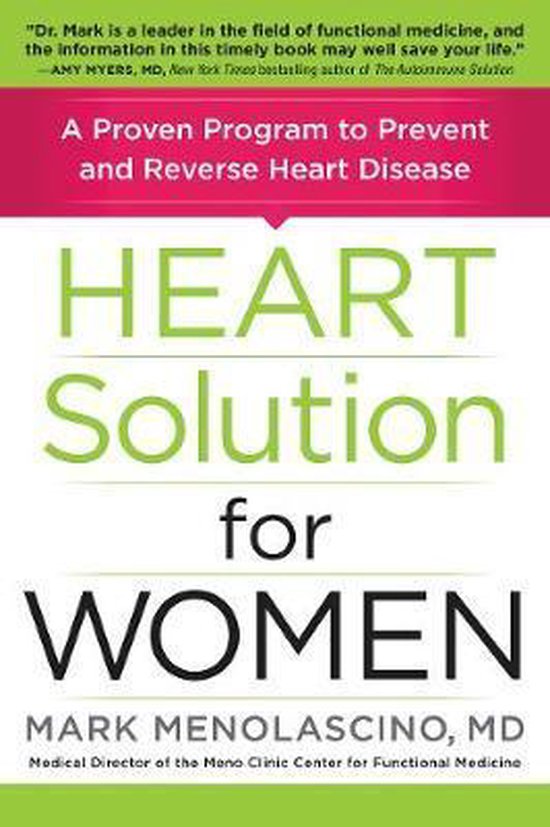 Heart Solution for Women A Proven Program to Prevent and Rev ... - cover