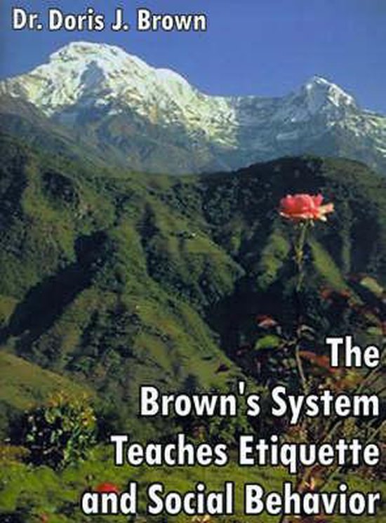 The Brown's System Teaches Etiquette and Social Behavior - cover