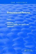 CRC Press Revivals- Revival: Environmental Particles (1993)