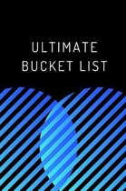 Ultimate Bucket List