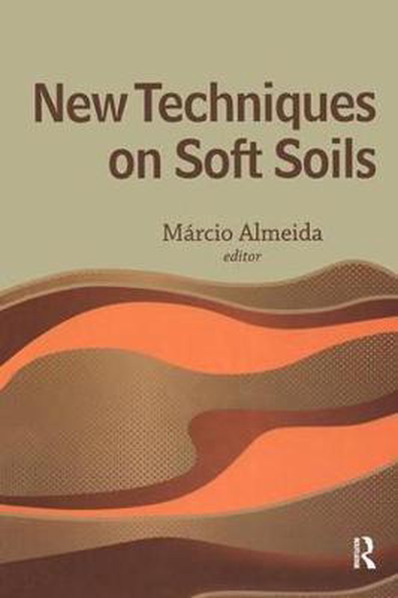 New Techniques on Soft Soils