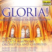 Atlanta Symphony Orchestra & Chorus - Gloria! Music Of Praise And Inspira