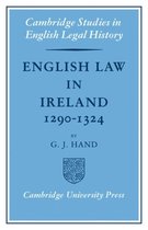 Cambridge Studies in English Legal History- English Law in Ireland 1290–1324