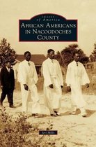 African Americans in Nacogdoches County