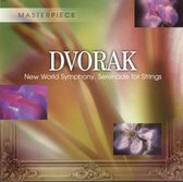 Dvorak: New World Symphony; Serenade for Strings