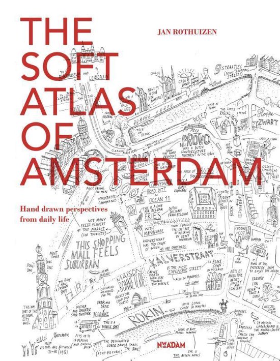 The Soft Atlas of Amsterdam - Jan Rothuizen | Northernlights300.org