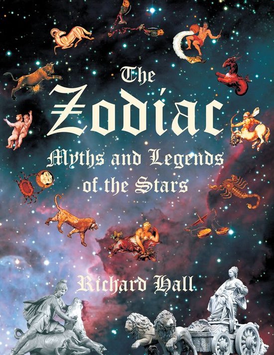 The Zodiac: Myths and Legends of the Stars - cover