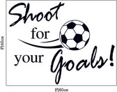 Muursticker met tekst “Shoot for your goals!” - kinder voetbalsticker - kids voetballen -  Afmeting L60 x B80 cm