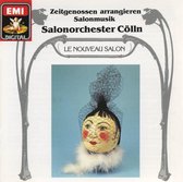 Nouveau Salon: Zeitgenossen arrangieren Salonmusik