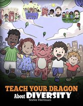 My Dragon Books 25 - Teach Your Dragon About Diversity