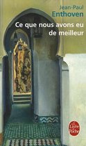 Ce Que Nous Avons Eu De Meilleur