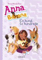 Anna, Banana 4 - Anna, Banana (4) - En hund, to hundrede
